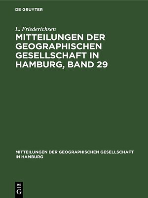 cover image of Mitteilungen der Geographischen Gesellschaft in Hamburg, Band 29